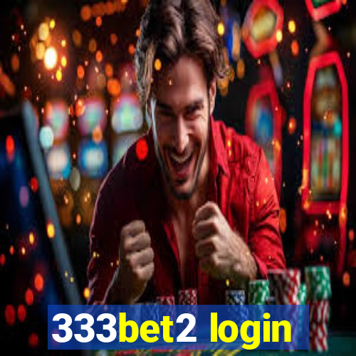 333bet2 login